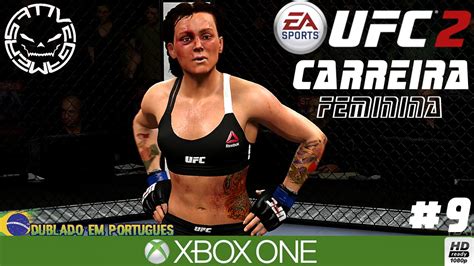 Ea Sports Ufc Carreira Feminina A Luta Mais Dif Cil At Agora