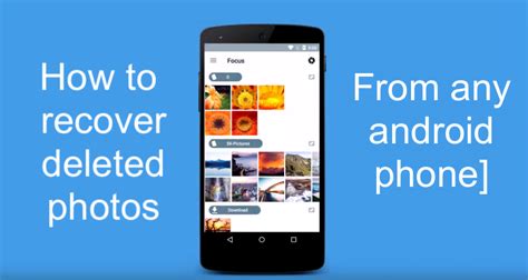 How To Recover Deleted Photos On Any Android Phone Method