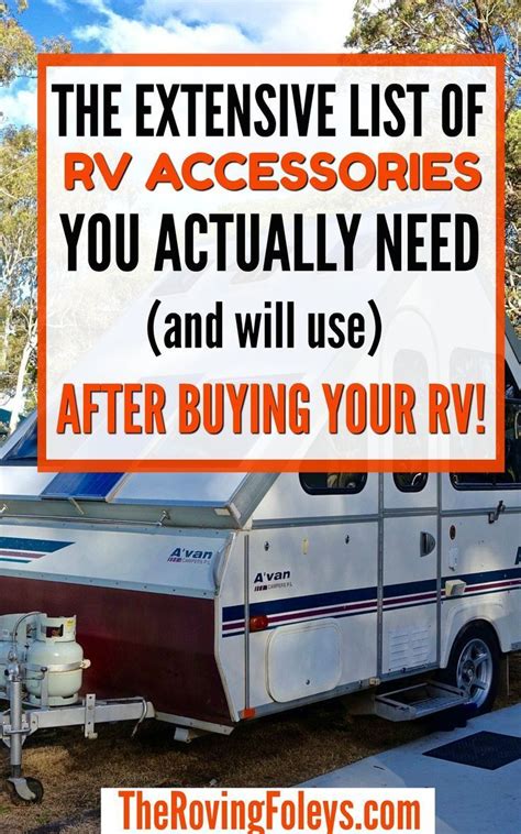 35 Must Have Rv Accessories For Super Successful Camping Travel