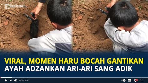 Viral Momen Haru Bocah Gantikan Ayah Adzankan Ari Ari Sang Adik Suara