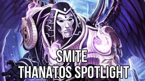 Smite Free MOBA Game Thanatos Spotlight YouTube