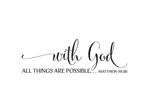 Matthew 19 26 With God All Things Are Possible Scripture Bible Verse