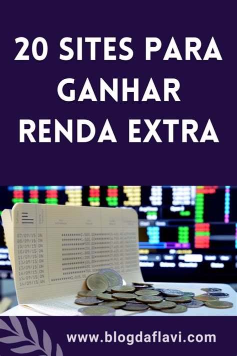 20 Sites Para Ganhar Renda Extra Blog Da Flavi