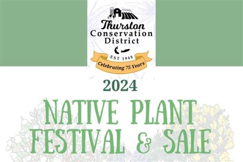 Thurston Conservation District Native Plant Festival And Sale