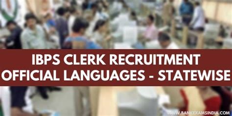 Ibps Clerk Statewise Official Languages Vacancies Full List