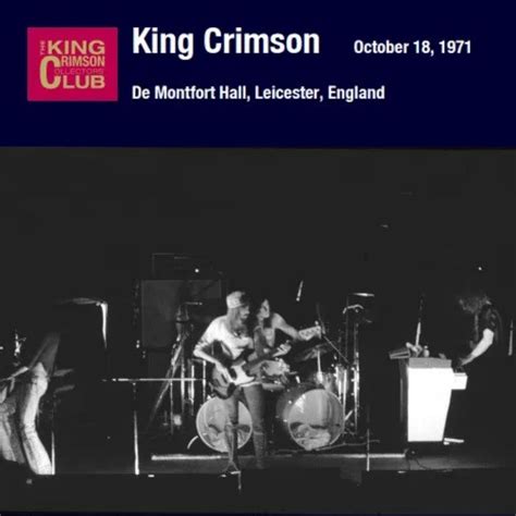 King Crimson De Montfort Hall Leicester England October 18 1971 Reviews