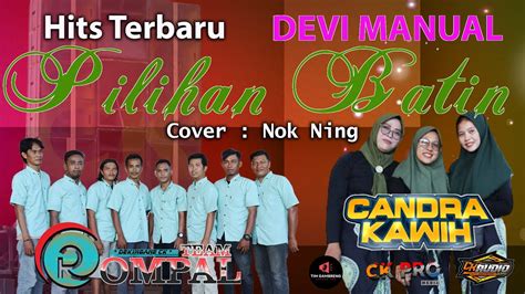 Pilihan Batin Devi Manual Candra Kawih Viral Youtube