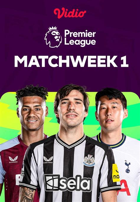 Full Match Matchweek 1 Premier League 2023 24 Episode Lengkap