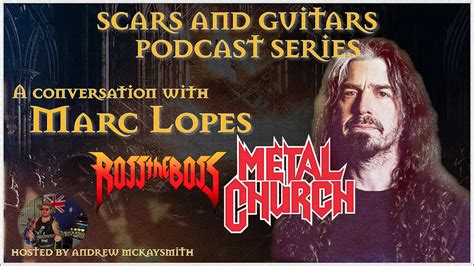 A Conversation With Marc Lopes Ross The Boss Metal Church YouTube