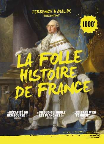 La Folle Histoire De France Th Tre De Poche Graslin