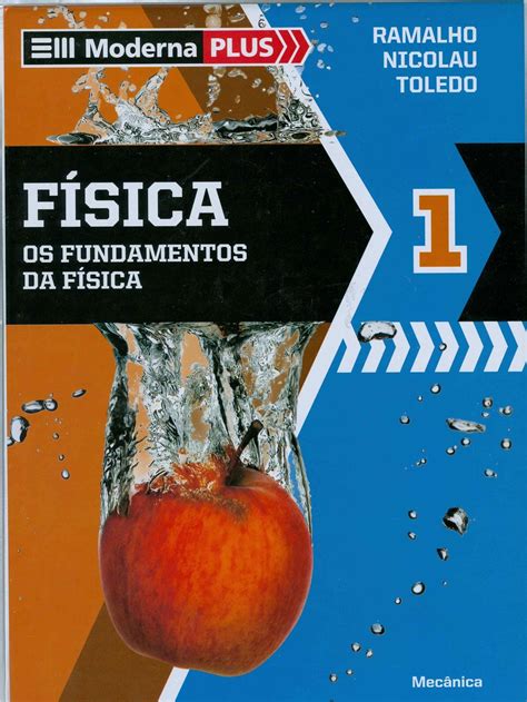 F Sica Os Fundamentos Da F Sica Volume Cole O Moderna Plus Pdf