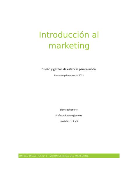 Resumen 1ER Parcial Introducción al marketing Diseño y gestión de