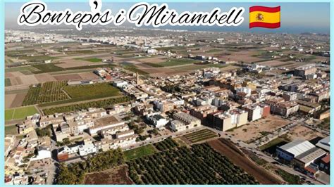 Bonrepos I Mirambellvisitamos Este Bonito Pueblo Junto A Valencia