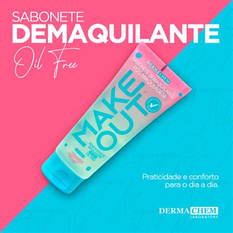 Sabonete Demaquilante Make Out P S Maquiagem Dermachem Ml Shopee