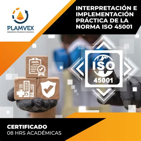 Interpretación E Implementación Práctica De La Norma Iso 45001 Love Nature