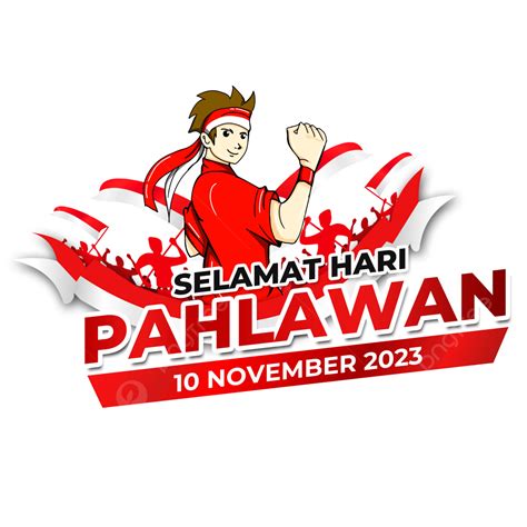 Kartu Ucapan Untuk Hari Pahlawan 2023 Hari Pahlawan 2023 Selamat Hari Pahlawan 2023 Tema Hari