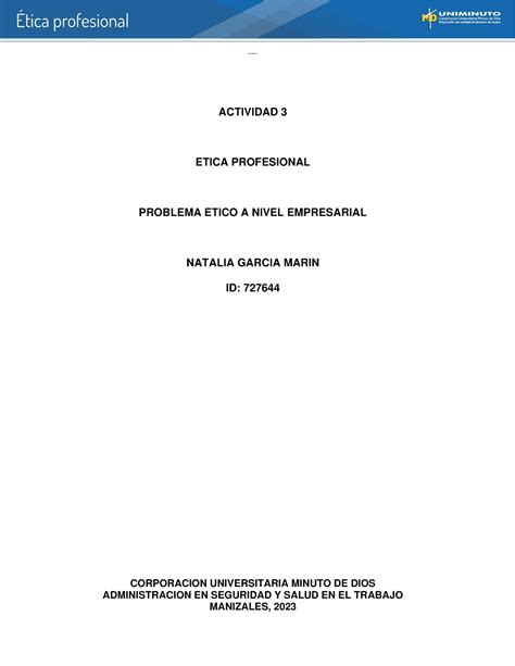 Actividad 3 Etica Profesional LOMoAR CPSD 6193148 ACTIVIDAD 3 ETICA