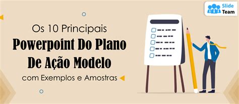 Os Principais Modelos De Powerpoint De Plano De A O Exemplos E