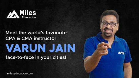 Face To Face With Varun Jain Meet The Worlds Favorite Cpa And Cma