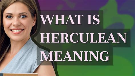 Herculean Meaning Of Herculean Youtube