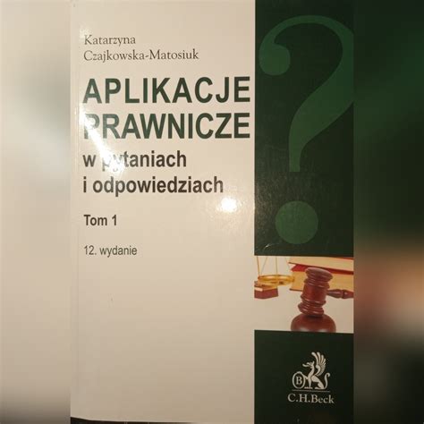 Aplikacje Prawnicze W Pytaniach I Odpowiedziach Nowy Tomyśl Kup Teraz Na Allegro Lokalnie