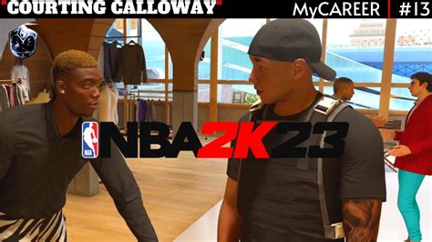 Nba 2k23 Ps5 Gameplay Walkthrough Courting Calloway Mycareer 13 Youtube