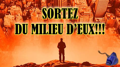 SORTEZ DU MILIEU DEUX YouTube