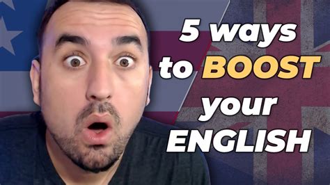 Five Unique Ways To Improve Your English Fluency Youtube