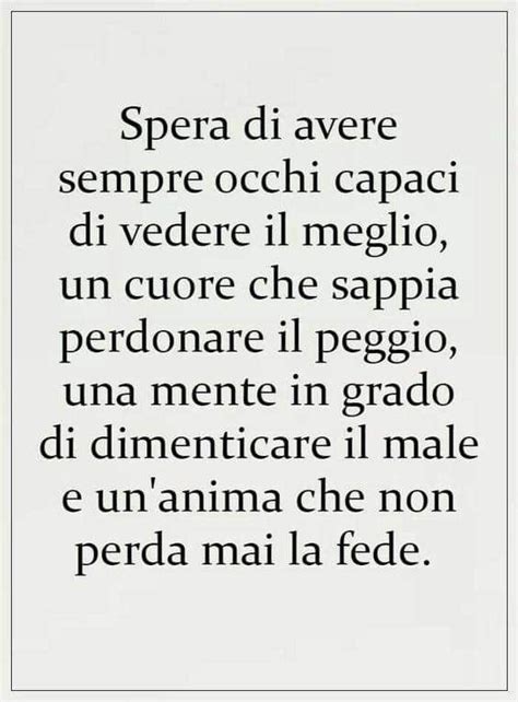 Pin Di Aldina Sala Su Frasi Da Ricordare Nel Citazioni Sagge