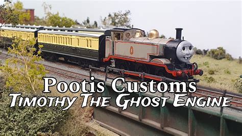 Pootis Customs Timothy The Ghost Engine Youtube