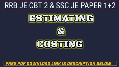 ESTIMATION COSTING NOTES FOR SSC JE RRB JE 2019 FREE PDF YouTube