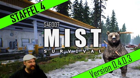 MIST SURVIVAL deutsch S4E007 Tankstelle ausräumen german gameplay