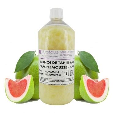 Monoï de Tahiti A O Parfum Pamplemousse Spa Institut 250 mL 1L