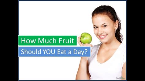 How Much Fruit Should You Eat A Day How Much Fruit Is Too Much Per