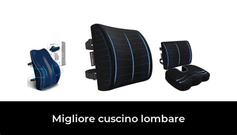 Migliore Cuscino Lombare Nel Secondo Gli Esperti