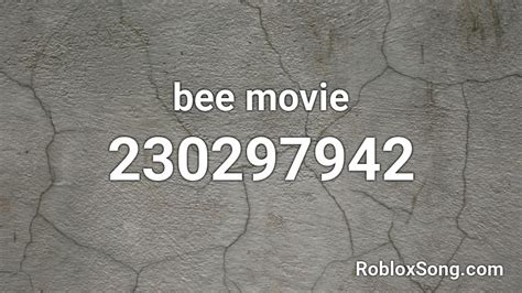 bee movie Roblox ID - Roblox music codes