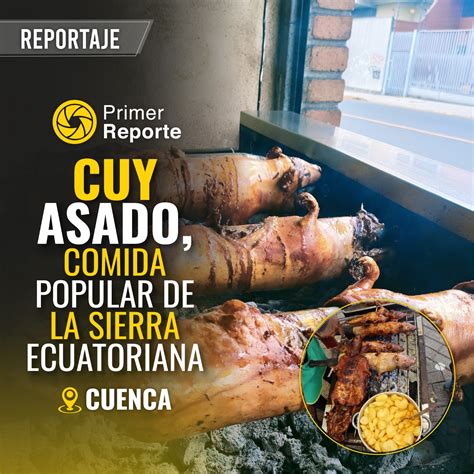 Cuy Asado Comida Popular De La Sierra Ecuatoriana Blog