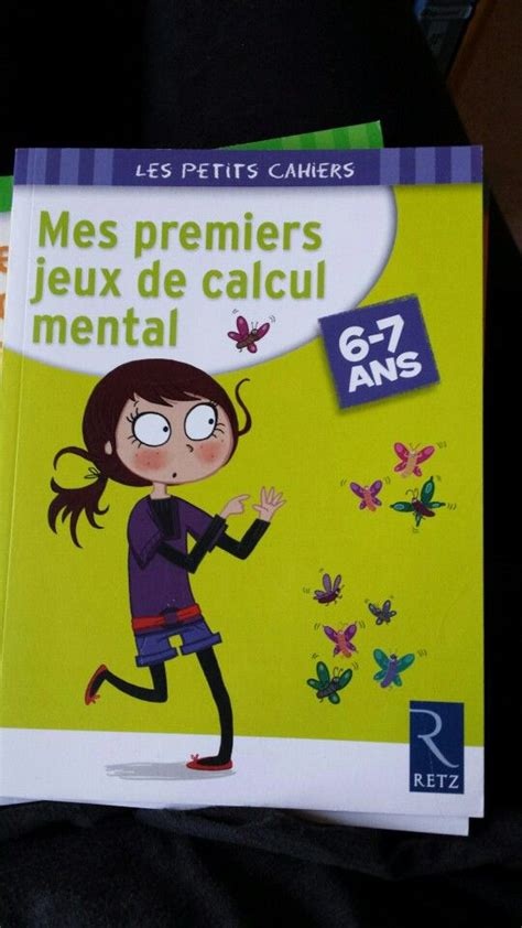 Mes premiers jeux de calcul mental 3 4 ème Harmos Math