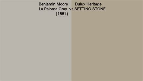 Benjamin Moore La Paloma Gray 1551 Vs Dulux Heritage SETTING STONE