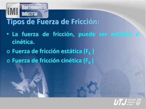 Ppt Tipos De FricciÓn En Los Elementos De MÁquina Powerpoint Presentation Id5526176