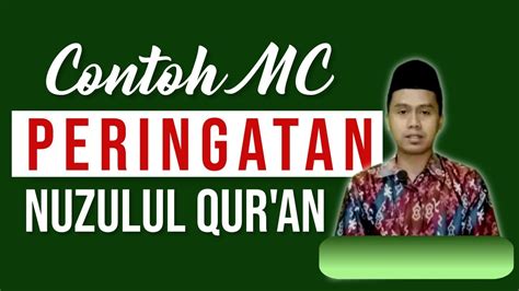 Mc Nuzulul Quran Peringatan Nuzulul Qur An Ramadhan Youtube