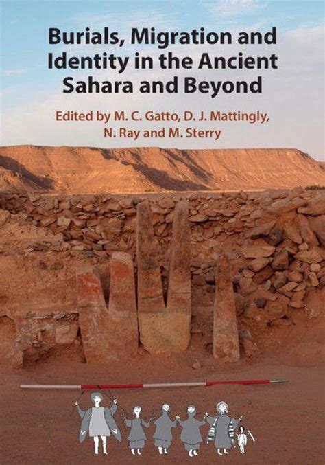 Trans Saharan Archaeology Burials Migration And Identity In The