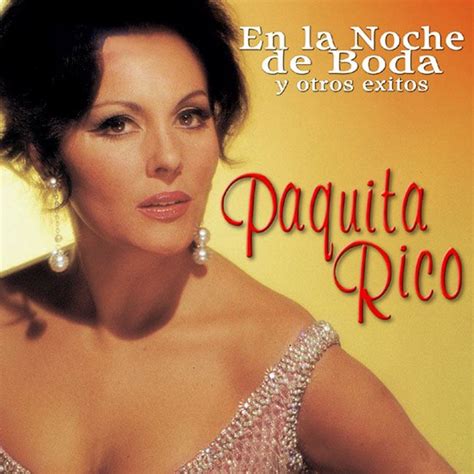 En la Noche de Boda y Otros Éxitos Album by Paquita Rico Apple Music