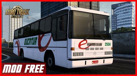 MARCOPOLO VIAGGIO G4 800 EUCATUR ETS2 1 46 MOD FREE MAPA EAA