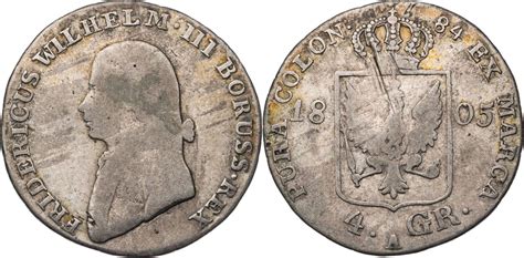 Preussen Königreich 4 Groschen 1805 A Friedrich Wilhelm III 1797