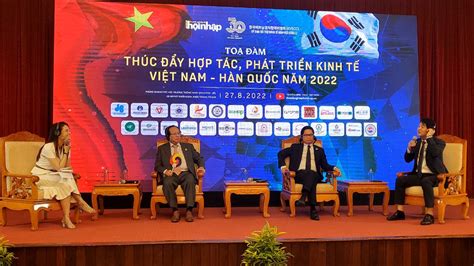 Việt Nam Hàn Quốc Triển Vọng Hợp Tác Tươi Sáng Trên Nền Tảng 30 Năm