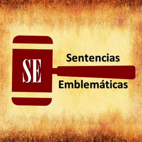 Sentencias Emblematicas Youtube