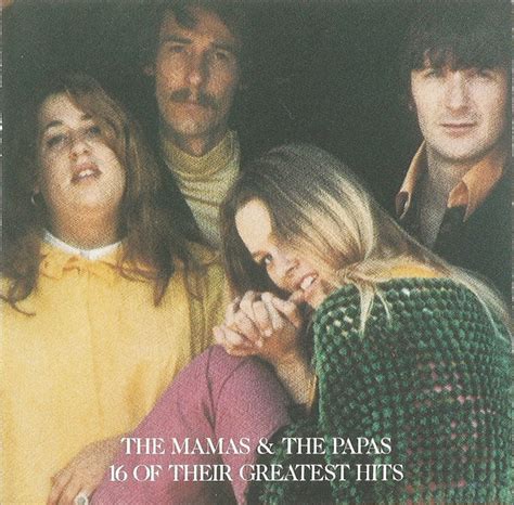 The Mamas & The Papas – 16 Of Their Greatest Hits (1986, CD) - Discogs