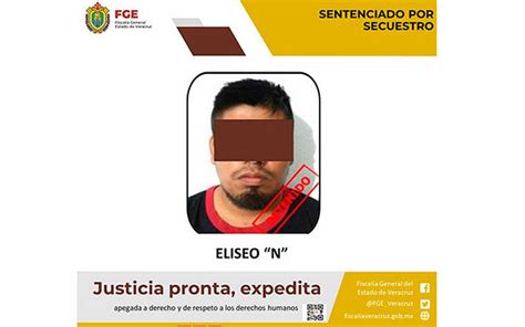 Cometió secuestro pasará 33 años en prisión Diario de Xalapa