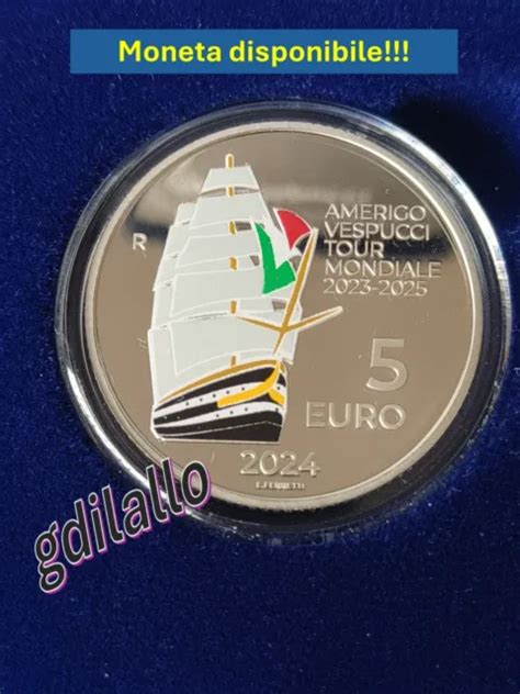 ITALIA 5 EURO Proof 2024 Amerigo Vespucci Moneta Disponibile